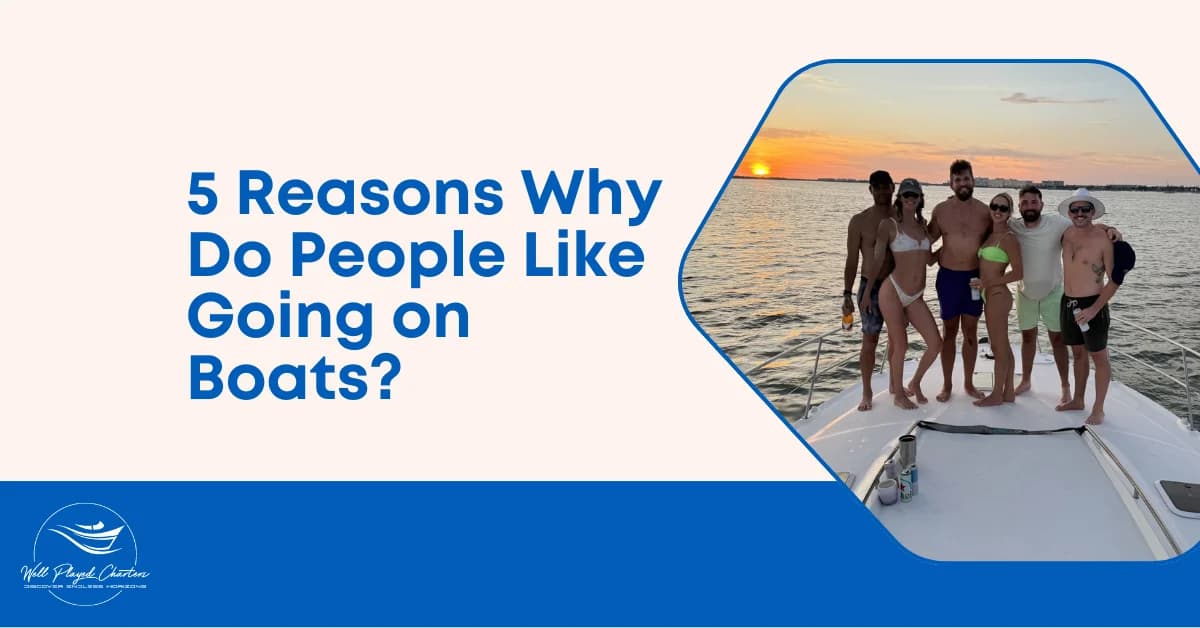 Why People Love Boating Adventures