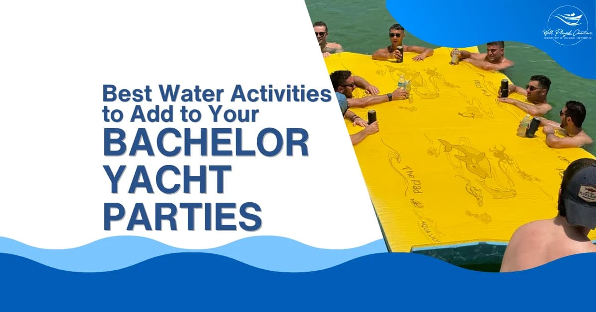 Water Activities for Bachelor Parties