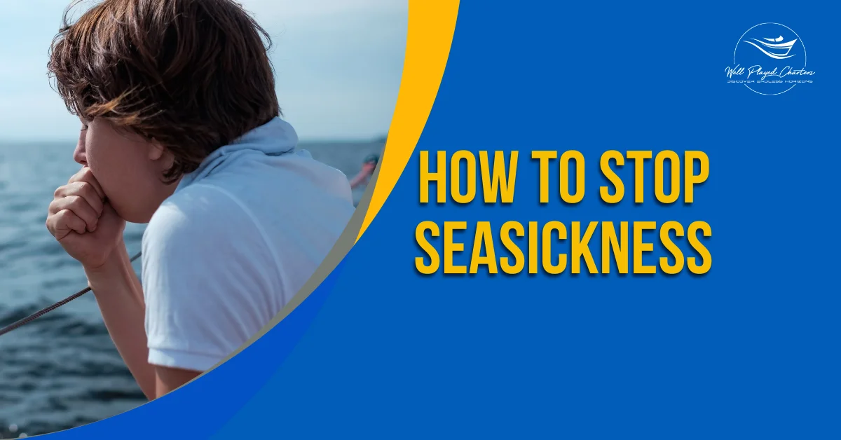 Stop Seasickness with Simple Tips